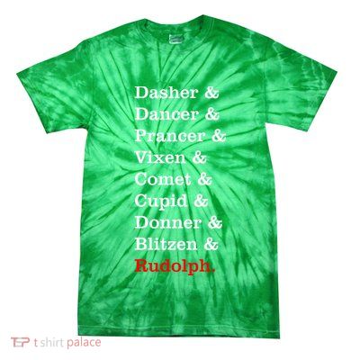 Reindeer Names Funny Christmas List Rudolph Tie-Dye T-Shirt