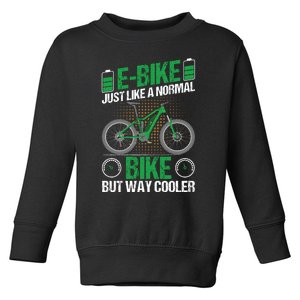 Retro Ebike Just Like A Normal Bike But Way Cooler Toddler Sweatshirt