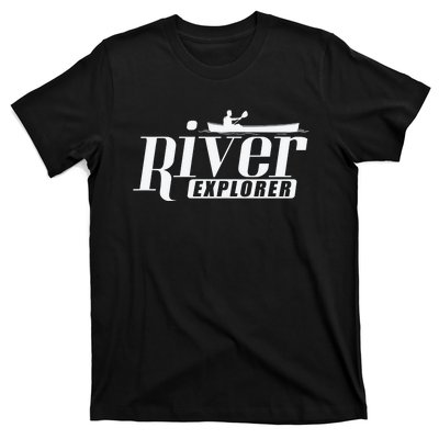 River Explorer Kayak Paddle Boat Canoeing Gift T-Shirt