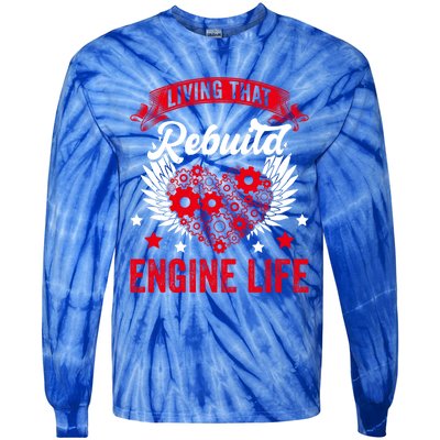 Rebuild Engine Life Cute Gift Survivor Open Heart Surgery Meaningful Gift Tie-Dye Long Sleeve Shirt