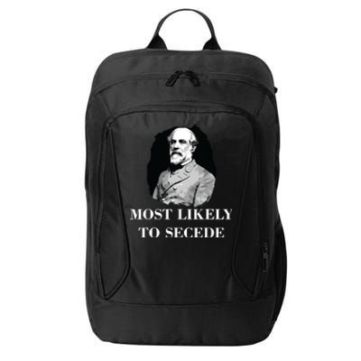 Robert E Lee Most Likely To Secede Civil War City Backpack