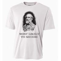 Robert E Lee Most Likely To Secede Funny Civil War Cooling Performance Crew T-Shirt