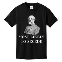 Robert E. Lee Most Likely to Secede Civil War Kids T-Shirt