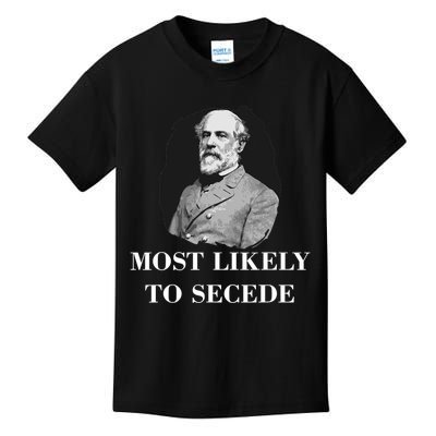 Robert E. Lee Most Likely to Secede Civil War Kids T-Shirt