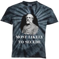 Robert E. Lee Most Likely to Secede Civil War Kids Tie-Dye T-Shirt