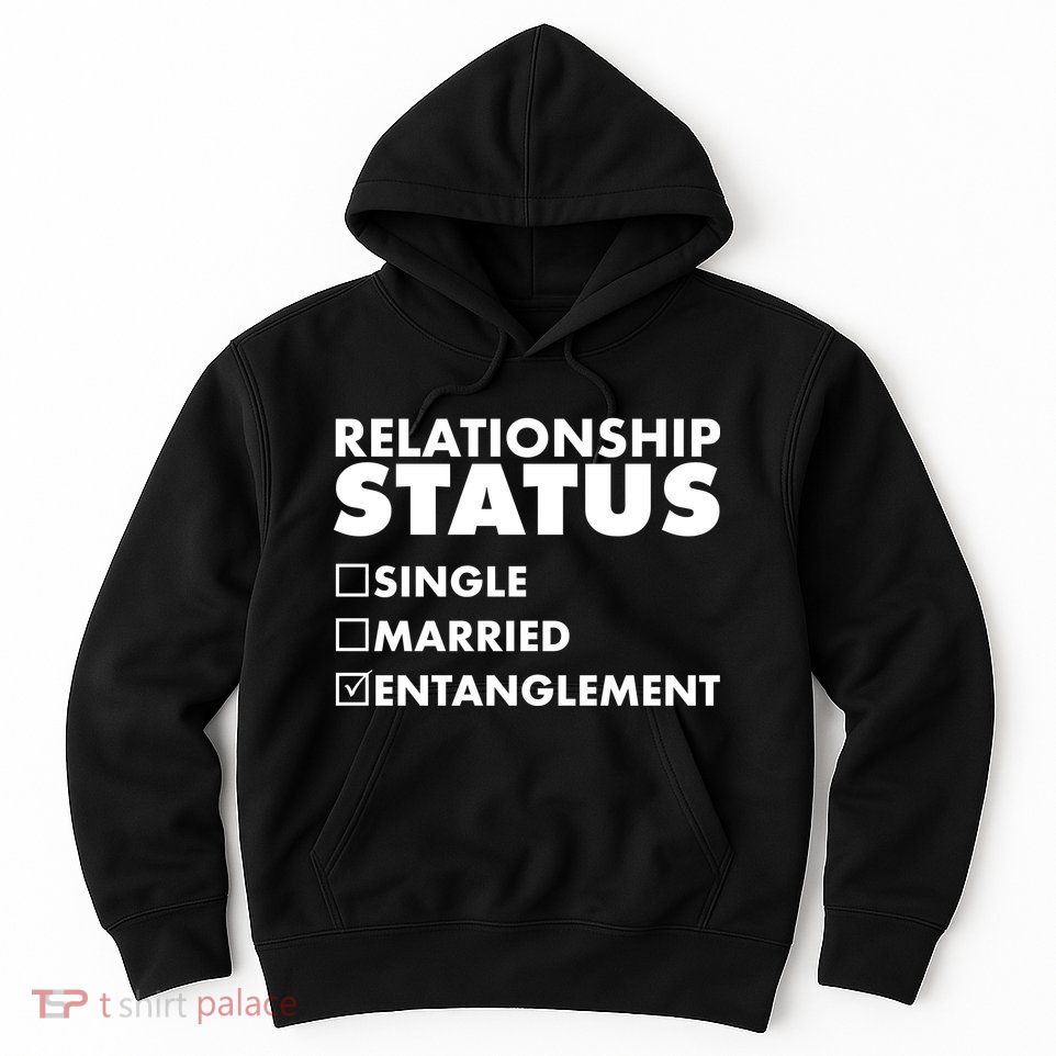 Relationship Status Entanglement Hoodie