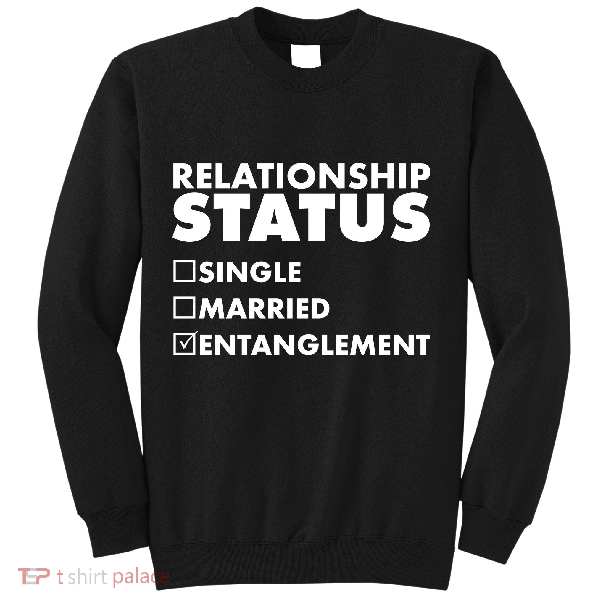 Relationship Status Entanglement Sweatshirt