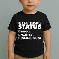 Relationship Status Entanglement Toddler T-Shirt