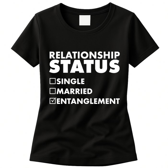 Relationship Status Entanglement Womens T-Shirt