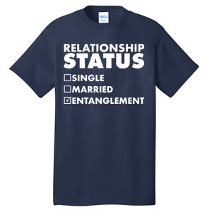 Relationship Status Entanglement Tall T-Shirt