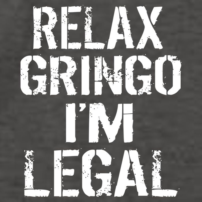 Relax Gringo I'm Legal Funny Immigration Vector Backpack