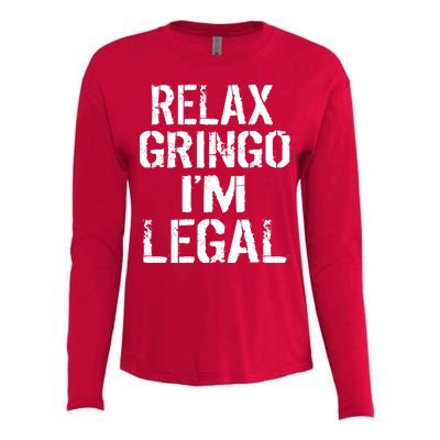 Relax Gringo I'm Legal Funny Immigration Womens Cotton Relaxed Long Sleeve T-Shirt