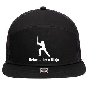 Relax I'm A Ninja 7 Panel Mesh Trucker Snapback Hat