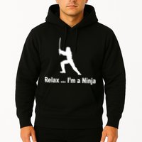 Relax I'm A Ninja Hoodie