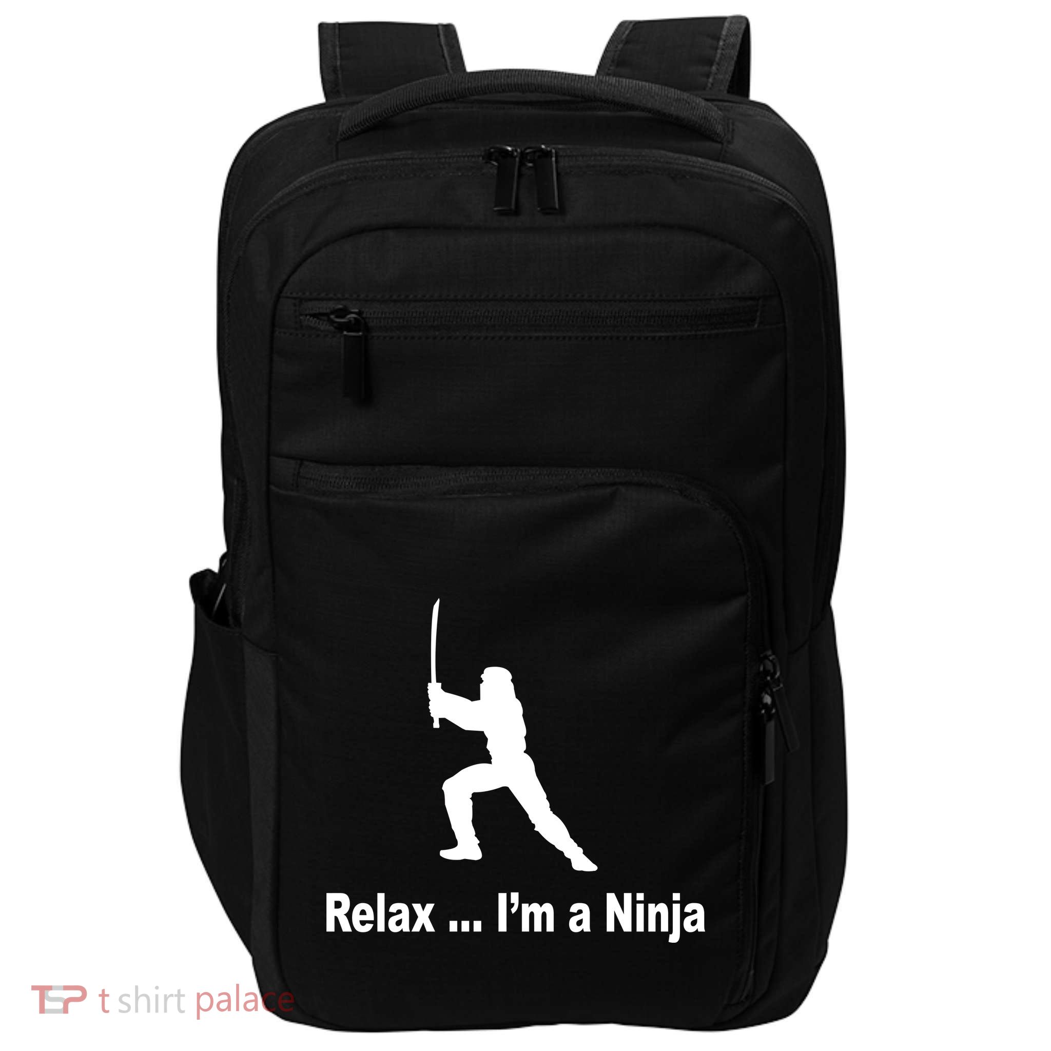 Relax I'm A Ninja Impact Tech Backpack