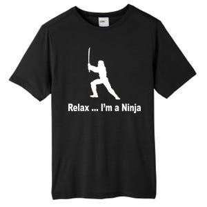 Relax I'm A Ninja Tall Fusion ChromaSoft Performance T-Shirt