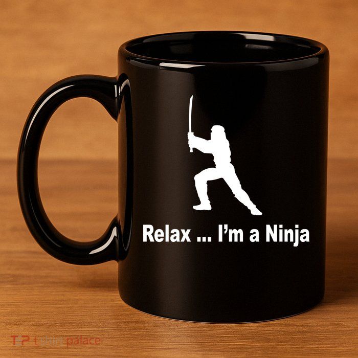 Relax I'm A Ninja 11oz C Handle Ceramic Mug