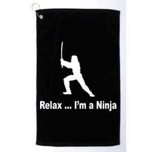 Relax I'm A Ninja Platinum Collection Golf Towel