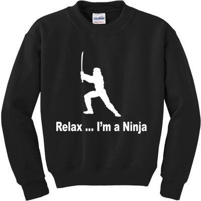 Relax I'm A Ninja Kids Sweatshirt