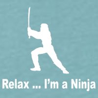 Relax I'm A Ninja Sueded Cloud Jersey T-Shirt