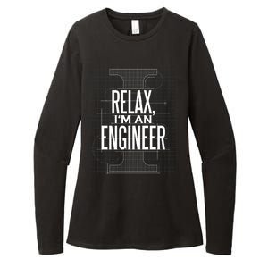 Relax I'm An Engineer Womens CVC Long Sleeve Shirt