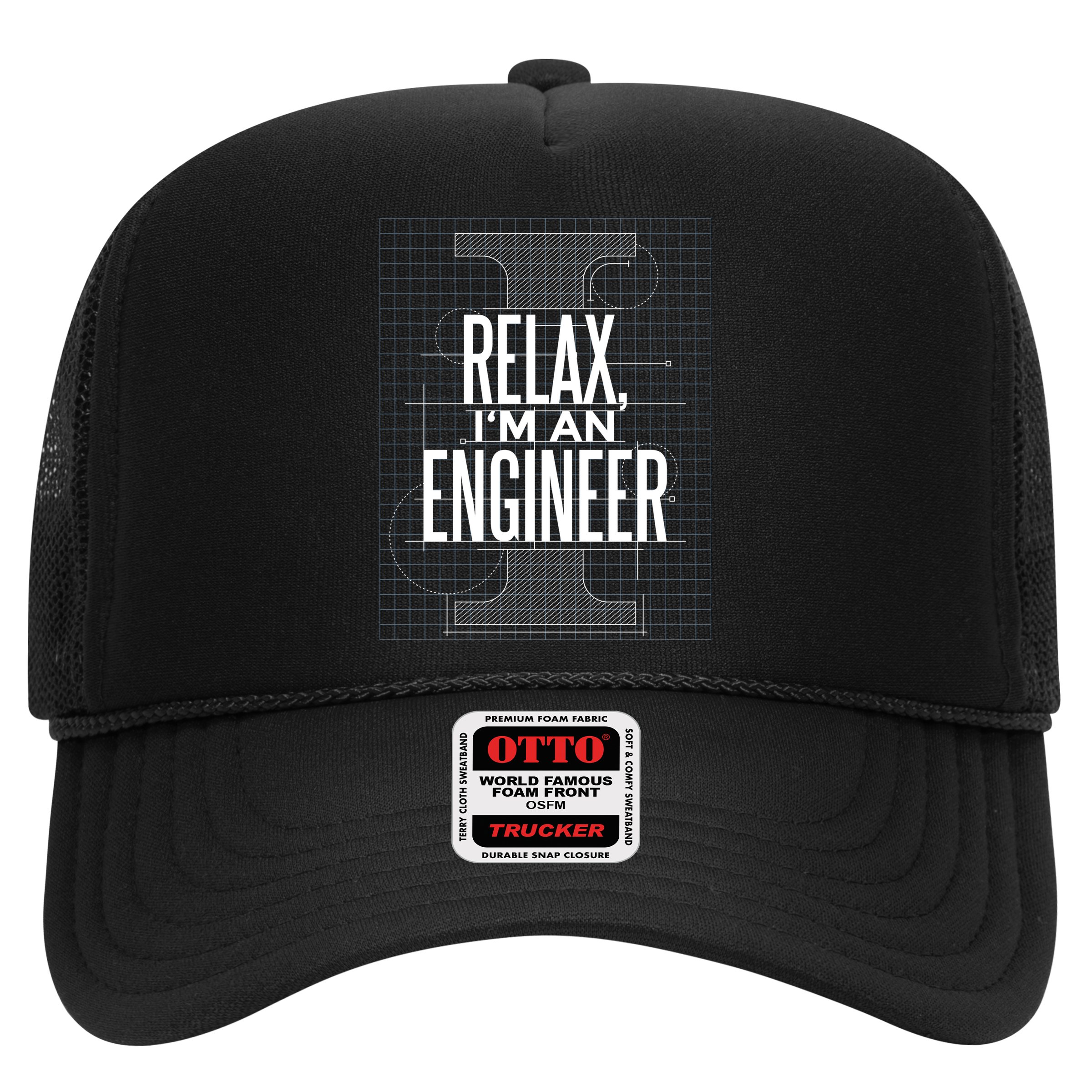 Relax I'm An Engineer Hat