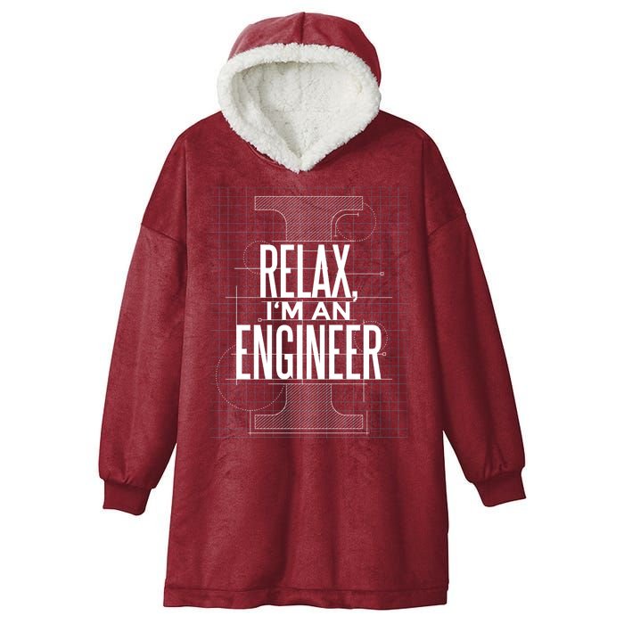 Relax I'm An Engineer Hooded Wearable Blanket