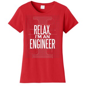 Relax I'm An Engineer Women's T-Shirt