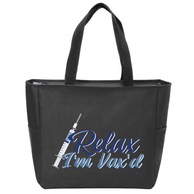 Relax I'm Vax'd Zip Tote Bag