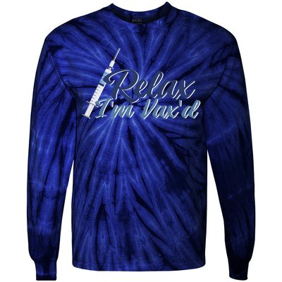 Relax I'm Vax'd Tie-Dye Long Sleeve Shirt