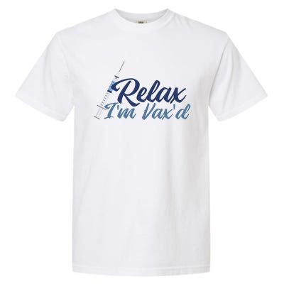 Relax I'm Vax'd Garment-Dyed Heavyweight T-Shirt