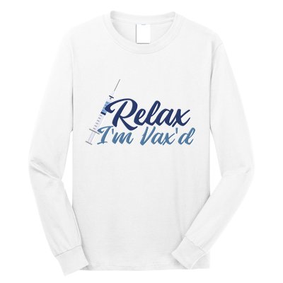 Relax I'm Vax'd Long Sleeve Shirt