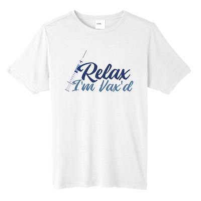 Relax I'm Vax'd Tall Fusion ChromaSoft Performance T-Shirt