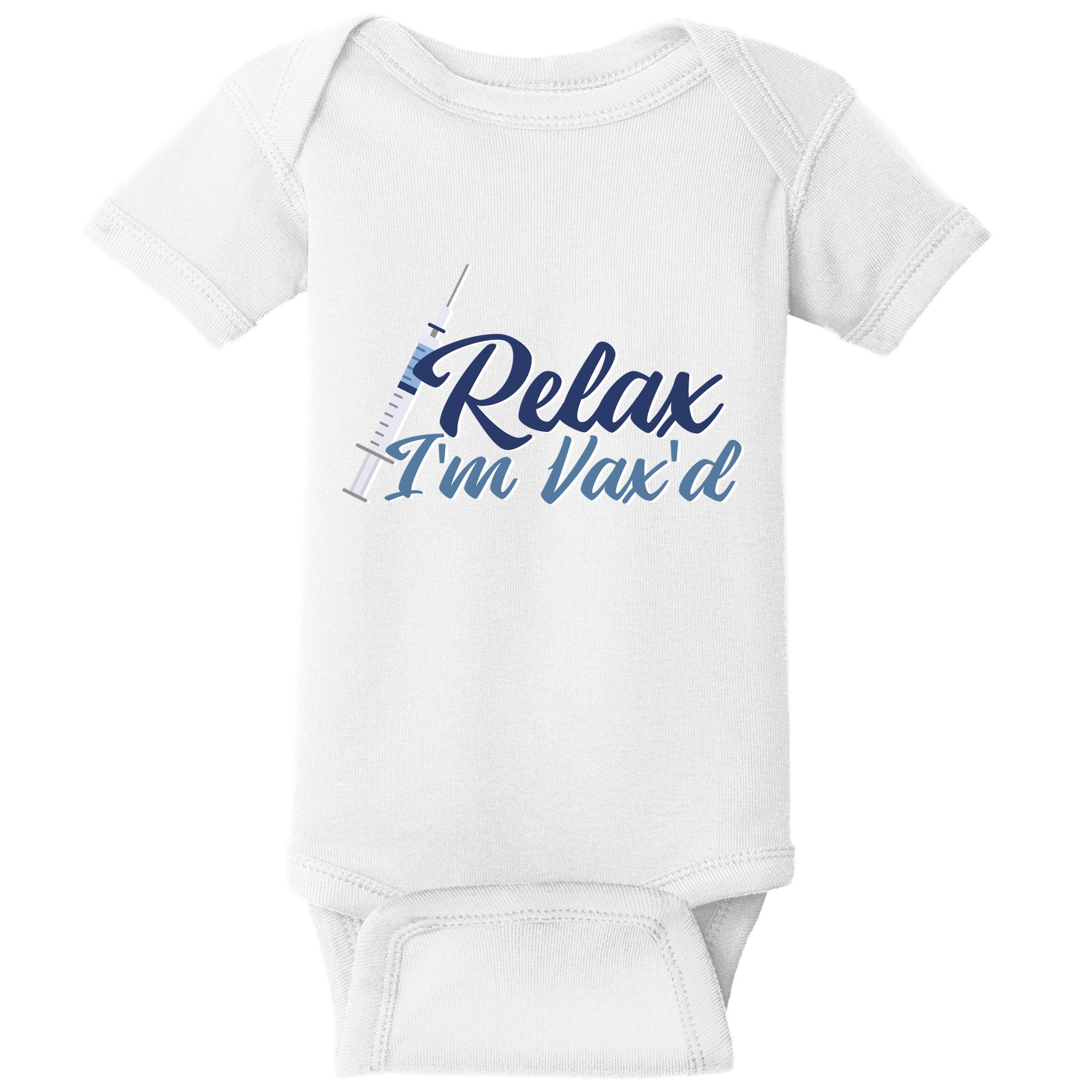 Relax I'm Vax'd Baby Bodysuit