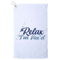 Relax I'm Vax'd Golf Towel