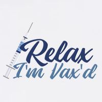 Relax I'm Vax'd Golf Towel