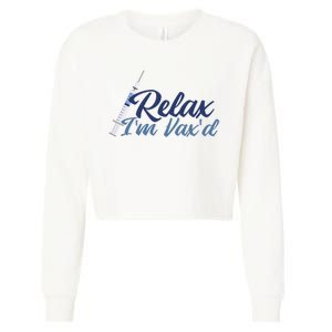 Relax I'm Vax'd Cropped Pullover Crew