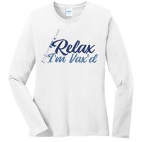 Relax I'm Vax'd Ladies Long Sleeve Shirt