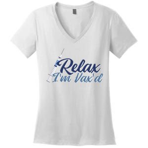 Relax I'm Vax'd Women's V-Neck T-Shirt