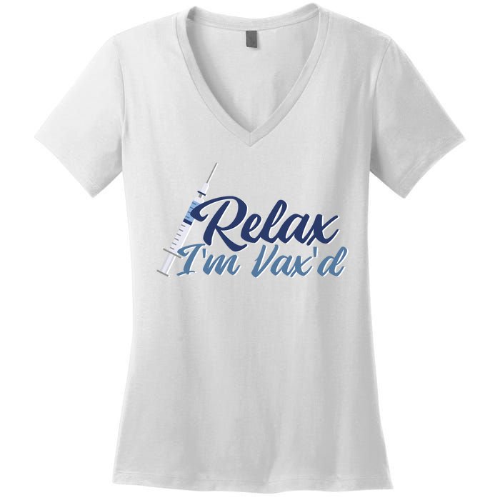 Relax I'm Vax'd Women's V-Neck T-Shirt