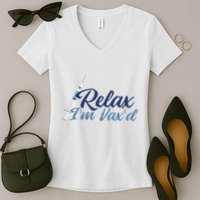Relax I'm Vax'd Women's V-Neck T-Shirt