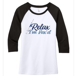 Relax I'm Vax'd Women's Tri-Blend 3/4-Sleeve Raglan Shirt