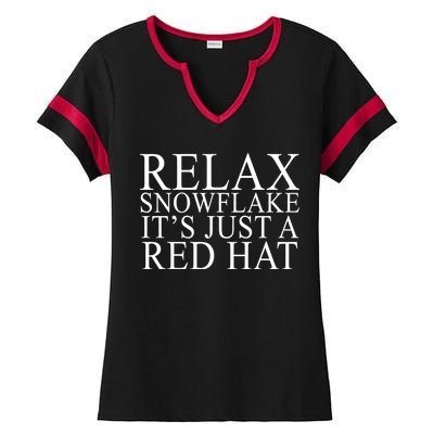 Relax It's Just A Red Hat Pro MAGA Trump 2020 Ladies Halftime Notch Neck Tee