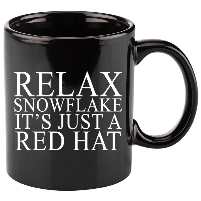 Relax It's Just A Red Hat Pro MAGA Trump 2020 11oz C Handle Ceramic Mug