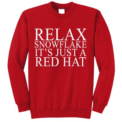 Relax It's Just A Red Hat Pro MAGA Trump 2020 Sweatshirt