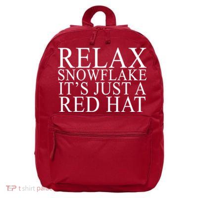 Relax It's Just A Red Hat Pro MAGA Trump 2020 16 in Basic Backpack