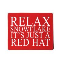 Relax It's Just A Red Hat Pro MAGA Trump 2020 Mousepad