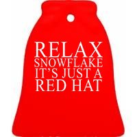 Relax It's Just A Red Hat Pro MAGA Trump 2020 Ceramic Bell Ornament