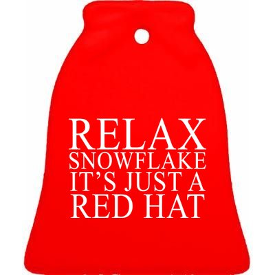 Relax It's Just A Red Hat Pro MAGA Trump 2020 Ceramic Bell Ornament