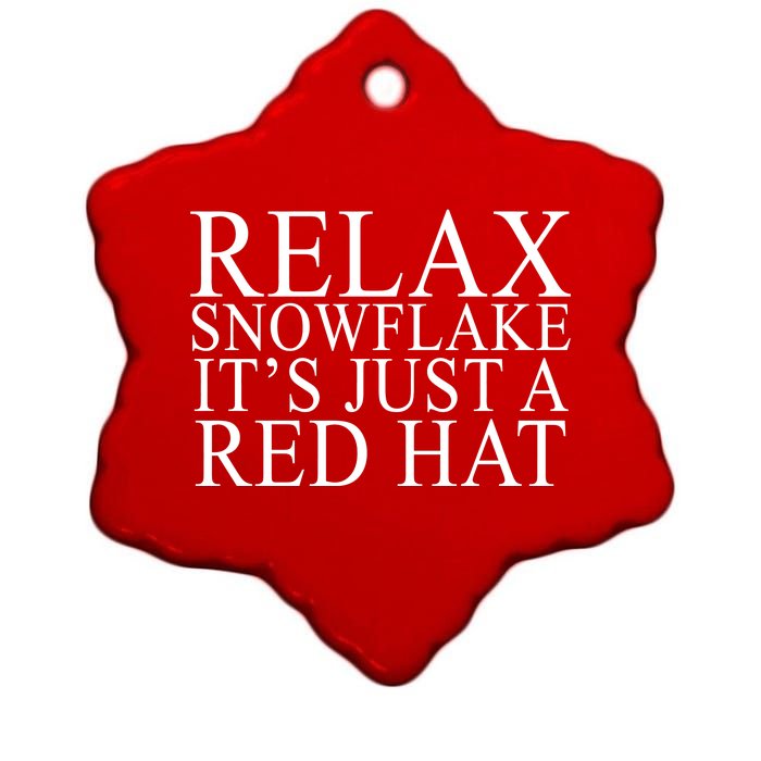 Relax It's Just A Red Hat Pro MAGA Trump 2020 Ceramic Star Ornament